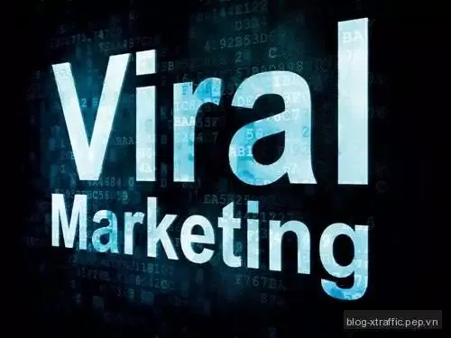 Ba bí quyết cho viral marketing - marketing viral marketing - Marketing